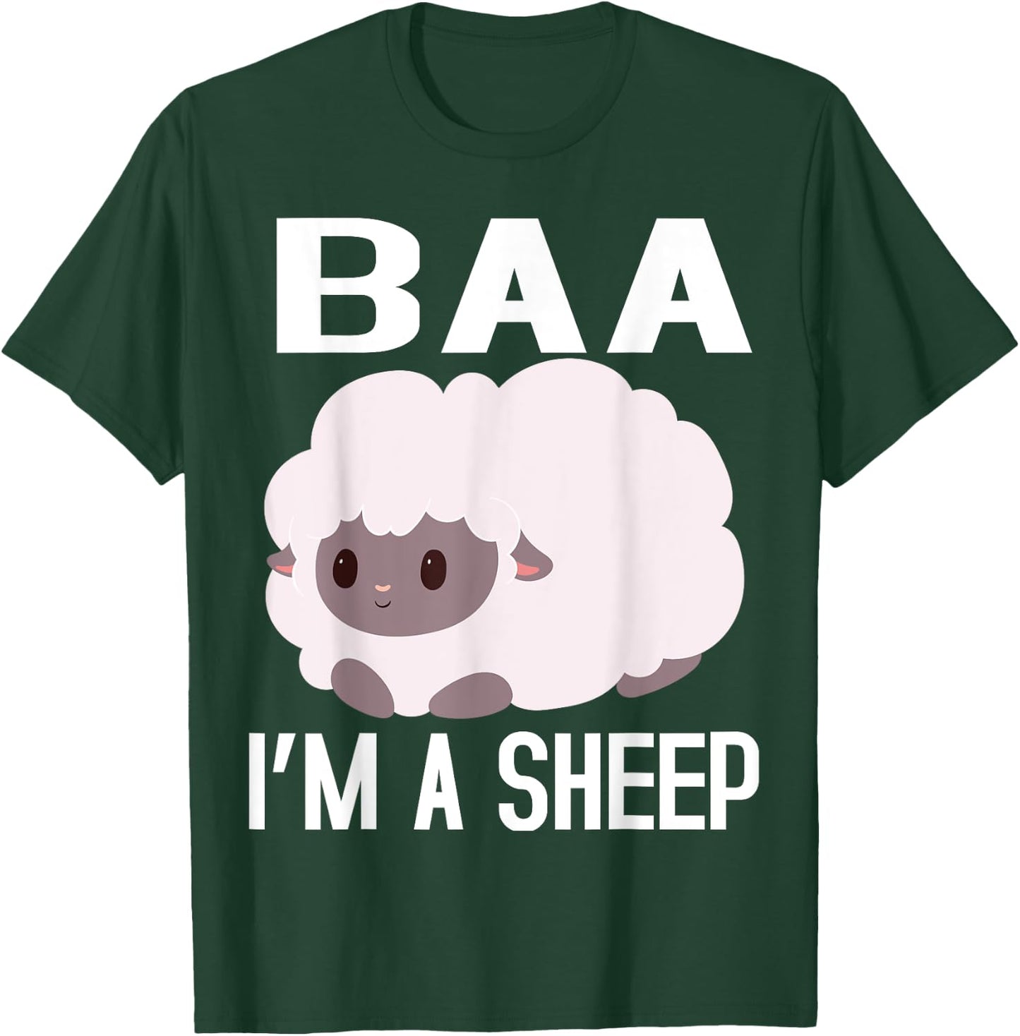 Baa I'm A Sheep FUNNY FARMER IDEA ,KIDS,BOY,GIRL T-Shirt - T-Shirt | Forest