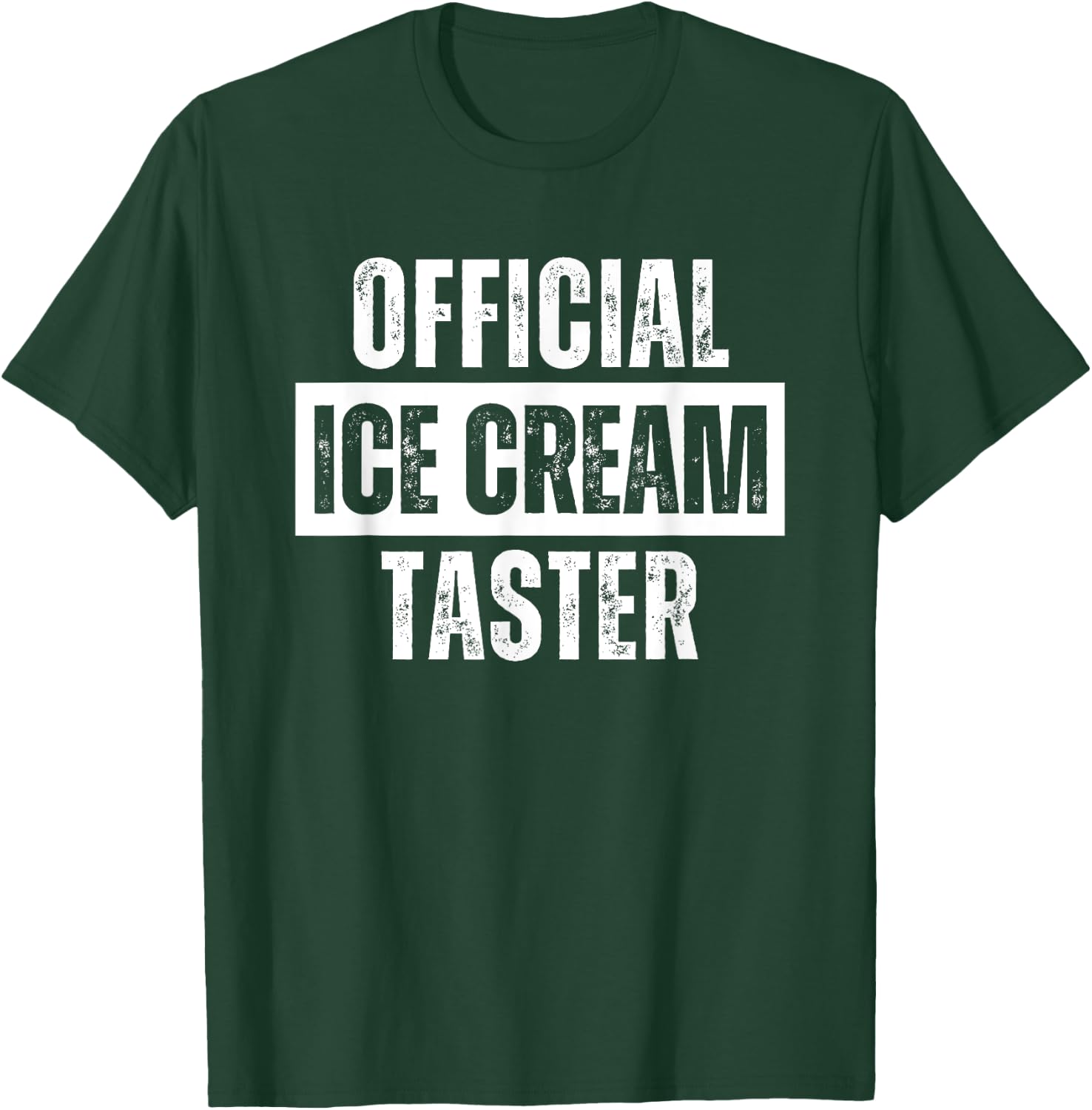Official Ice Cream Taster Funny Food T-Shirt - T-Shirt | Forest