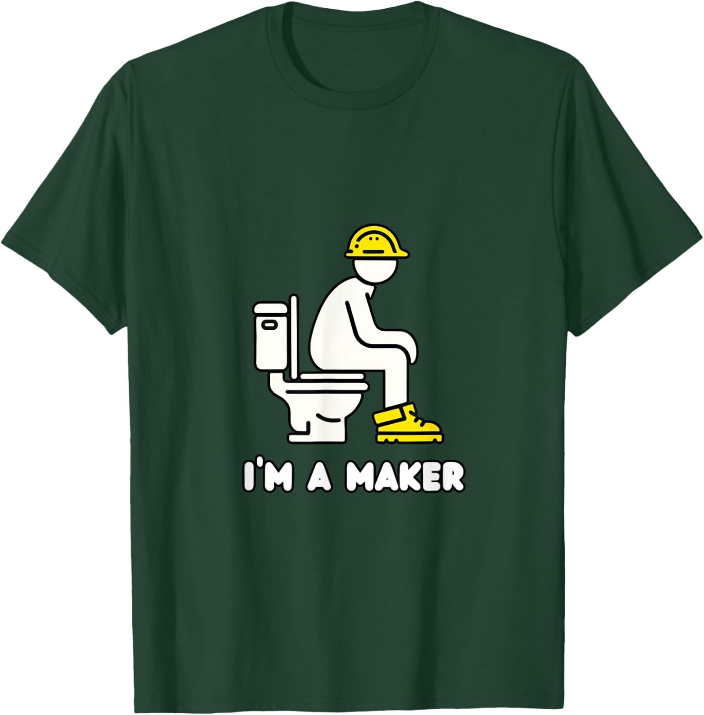 I'm a Maker T-Shirt - T-Shirt | Forest