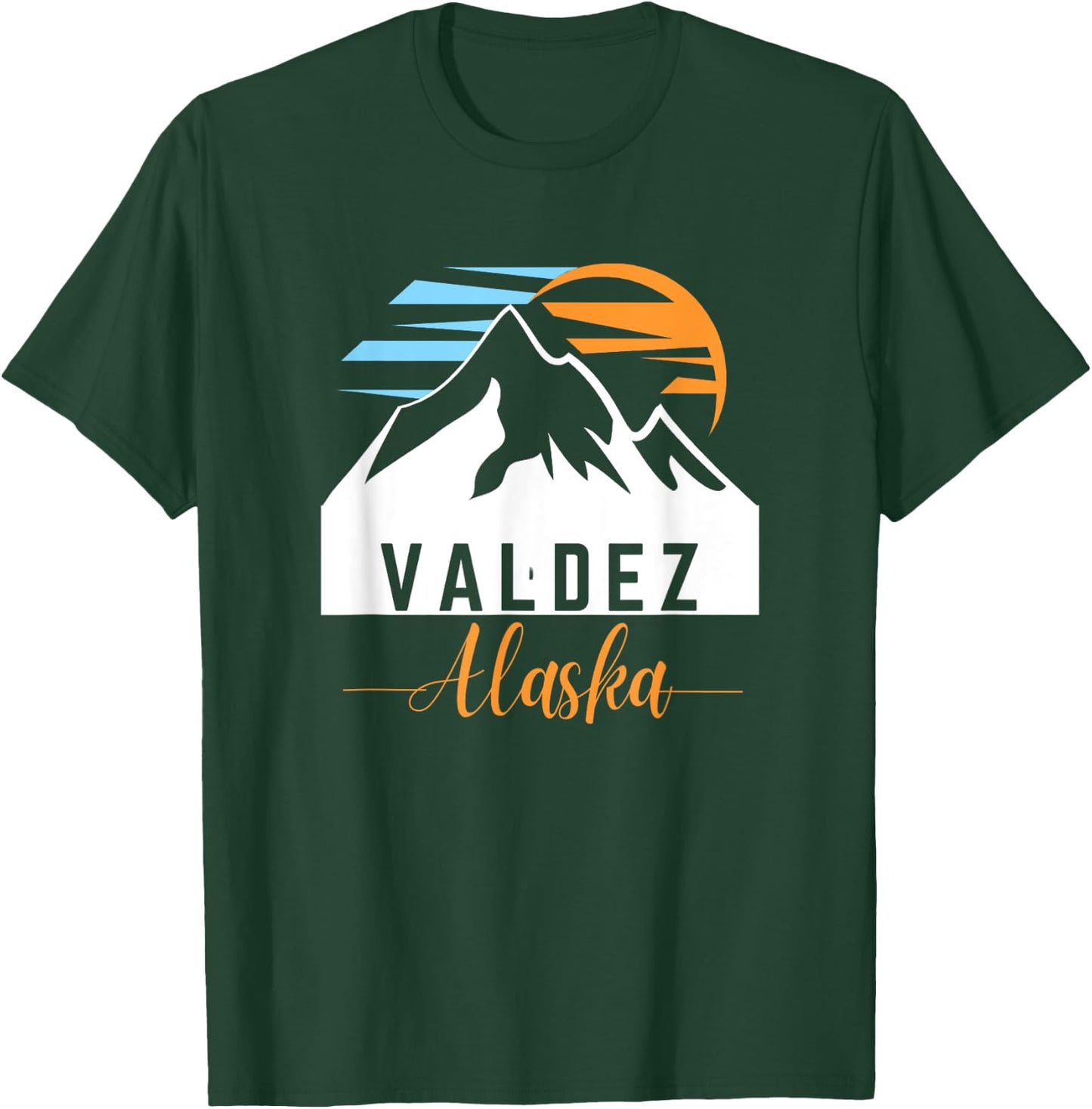 Valdez AK Sunrise Sunset & Mountains Outdoor Adventure T-Shirt - T-Shirt | Forest