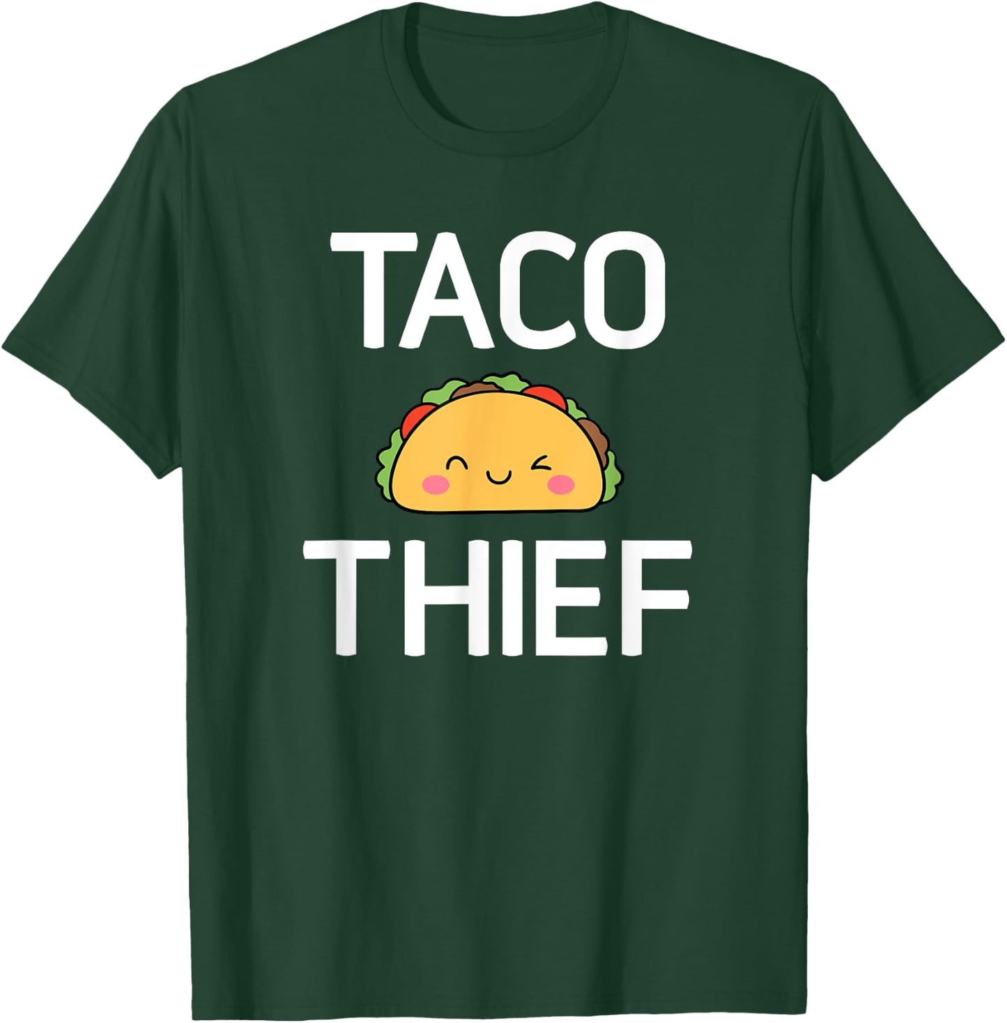 Taco Thief, Funny, Jokes, Sarcastic T-Shirt - T-Shirt | Forest
