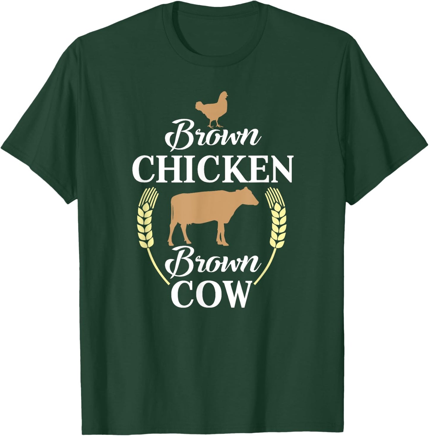 Brown Chicken Brown Cow shirt Funny Joke T-Shirt - T-Shirt | Forest