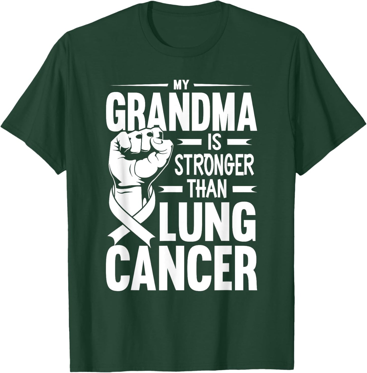 My Grandma Is Stronger Than Lung Cancer Awareness T-Shirt - T-Shirt | Forest