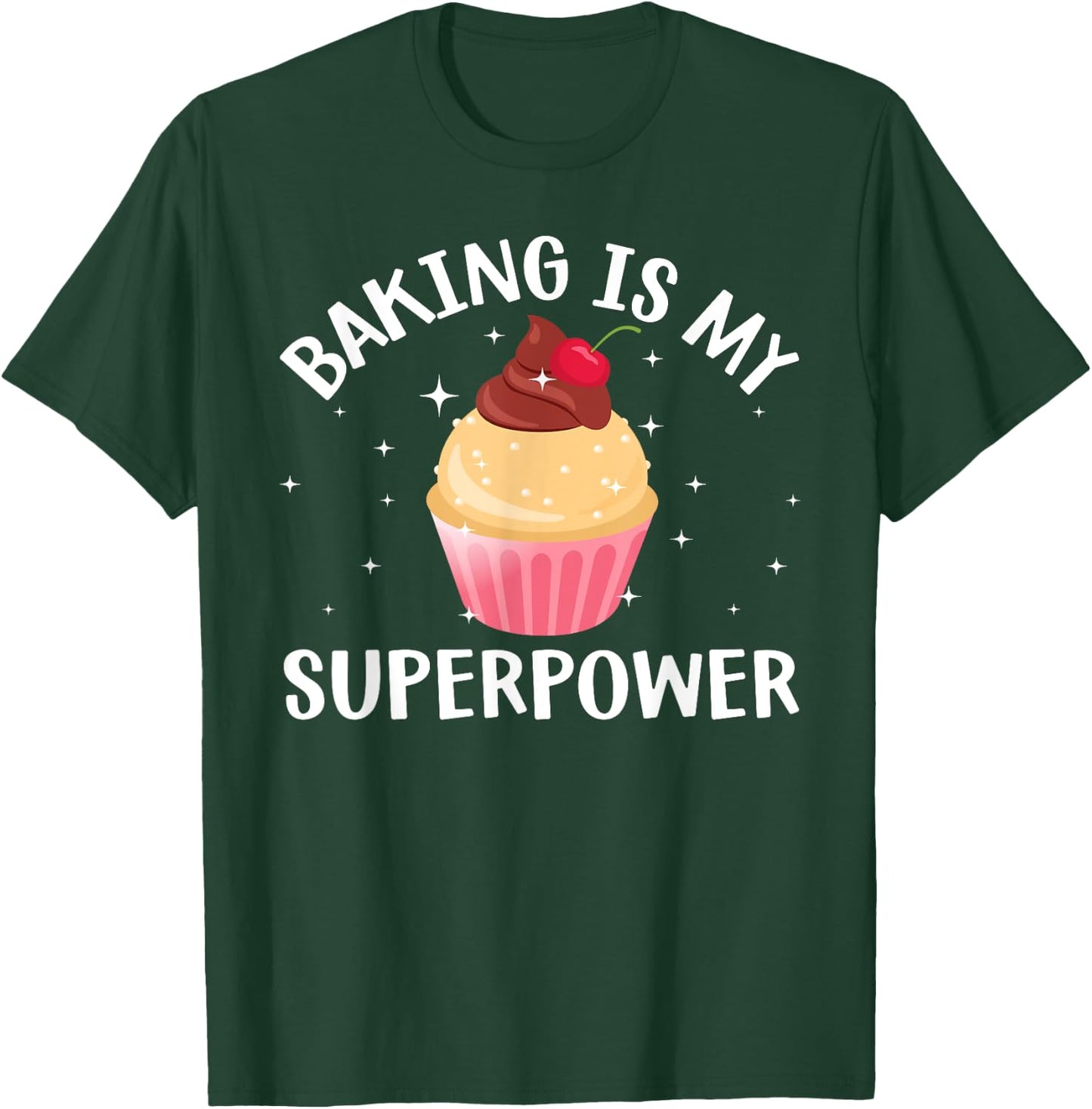 Cool Baking Women Cupcake Superpower Baker Cake Chef T-Shirt - T-Shirt | Forest