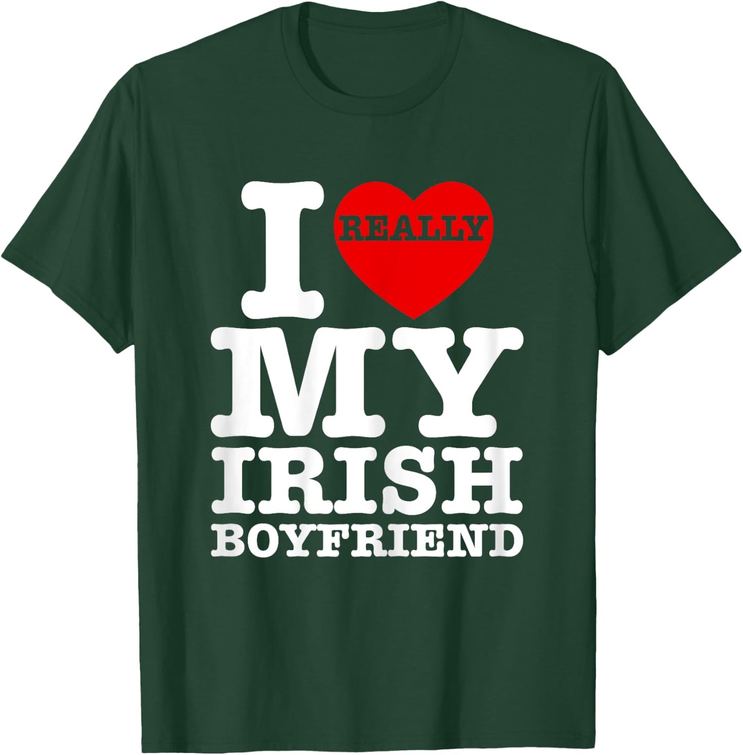 I Love My Irish Boyfriend I Heart BF Couple Matching Vintage T-Shirt - T-Shirt | Forest
