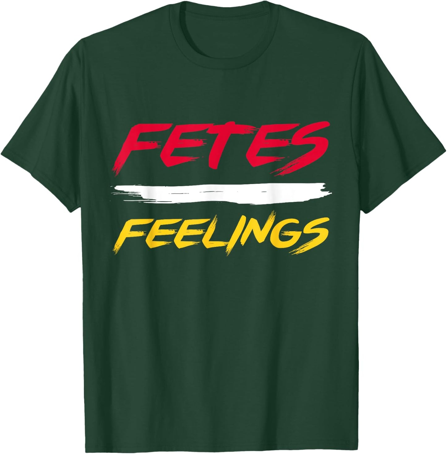Fetes Feelings Soca Party Caribbean Carnival T-Shirt - T-Shirt | Forest