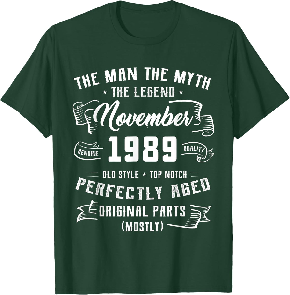 Man Myth Legend November 1989 35th Birthday Gift 35 Years Ol T-Shirt - T-Shirt | Forest