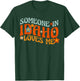 Someone In Idaho Loves Me T-Shirt - T-Shirt | Forest