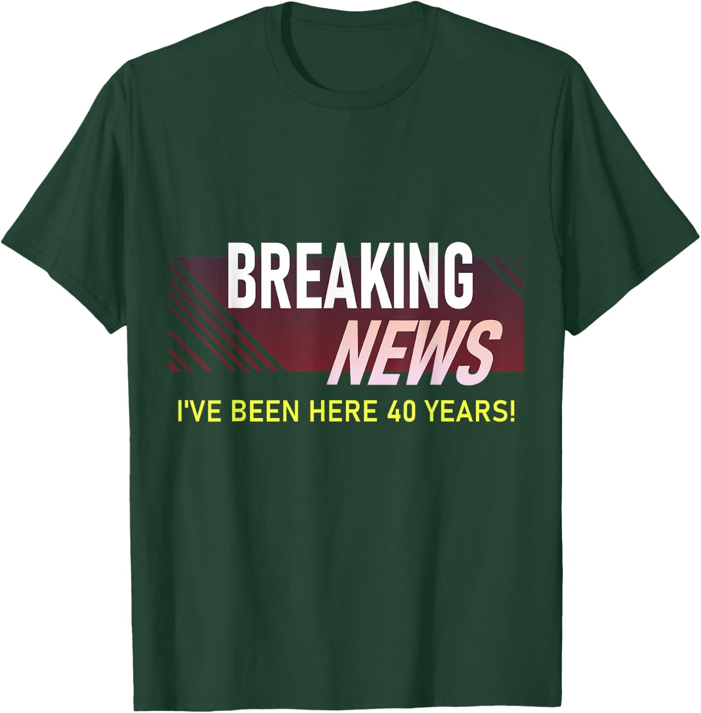 Funny 40 Year Work Anniversary 40th Employee Appreciation T-Shirt - T-Shirt | Forest
