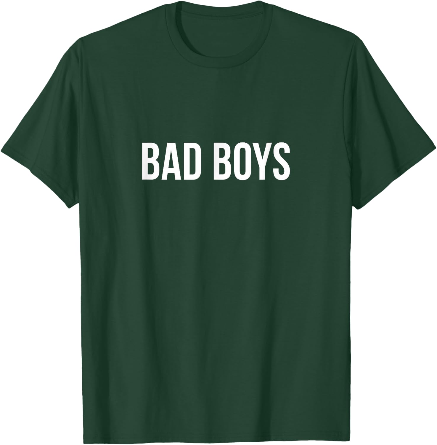 Bad Boys T-Shirt - T-Shirt | Forest