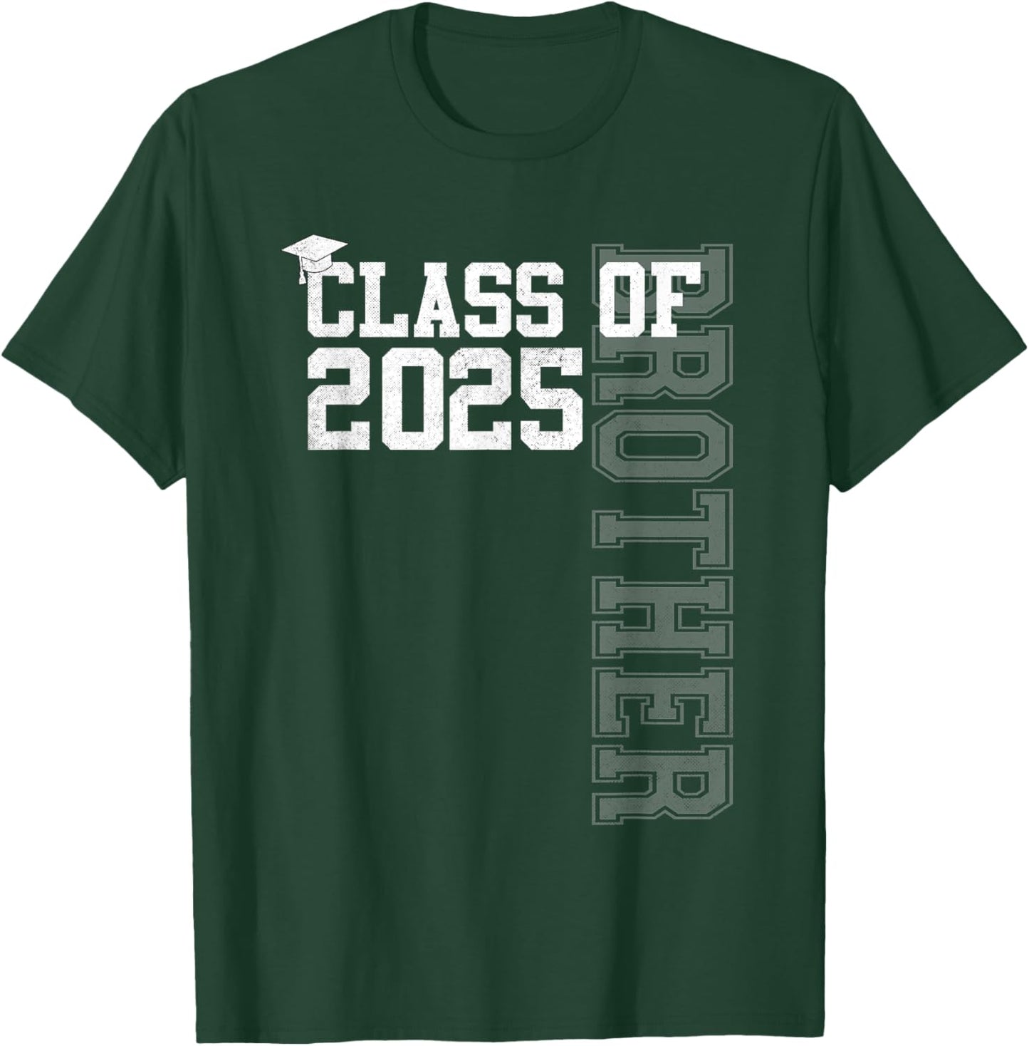 Senior Brother Proud Brother Of A Class Of 2025 Graduate T-Shirt - T-Shirt | Forest