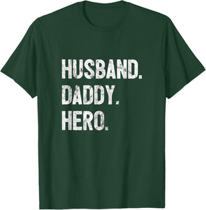 Husband Daddy Hero Dad Gift T-Shirt - T-Shirt | Forest