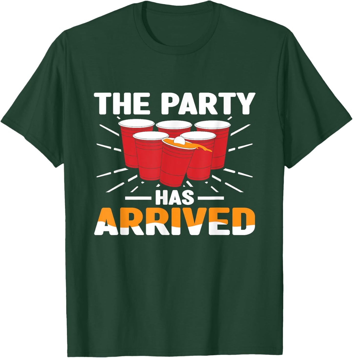 The Party Has Arrived Beer Ping Pong Beer Pong T-Shirt - T-Shirt | Forest