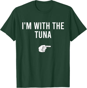 I'm With The Tuna Halloween Costume Party Matching Tuna Fish T-Shirt - T-Shirt | Forest