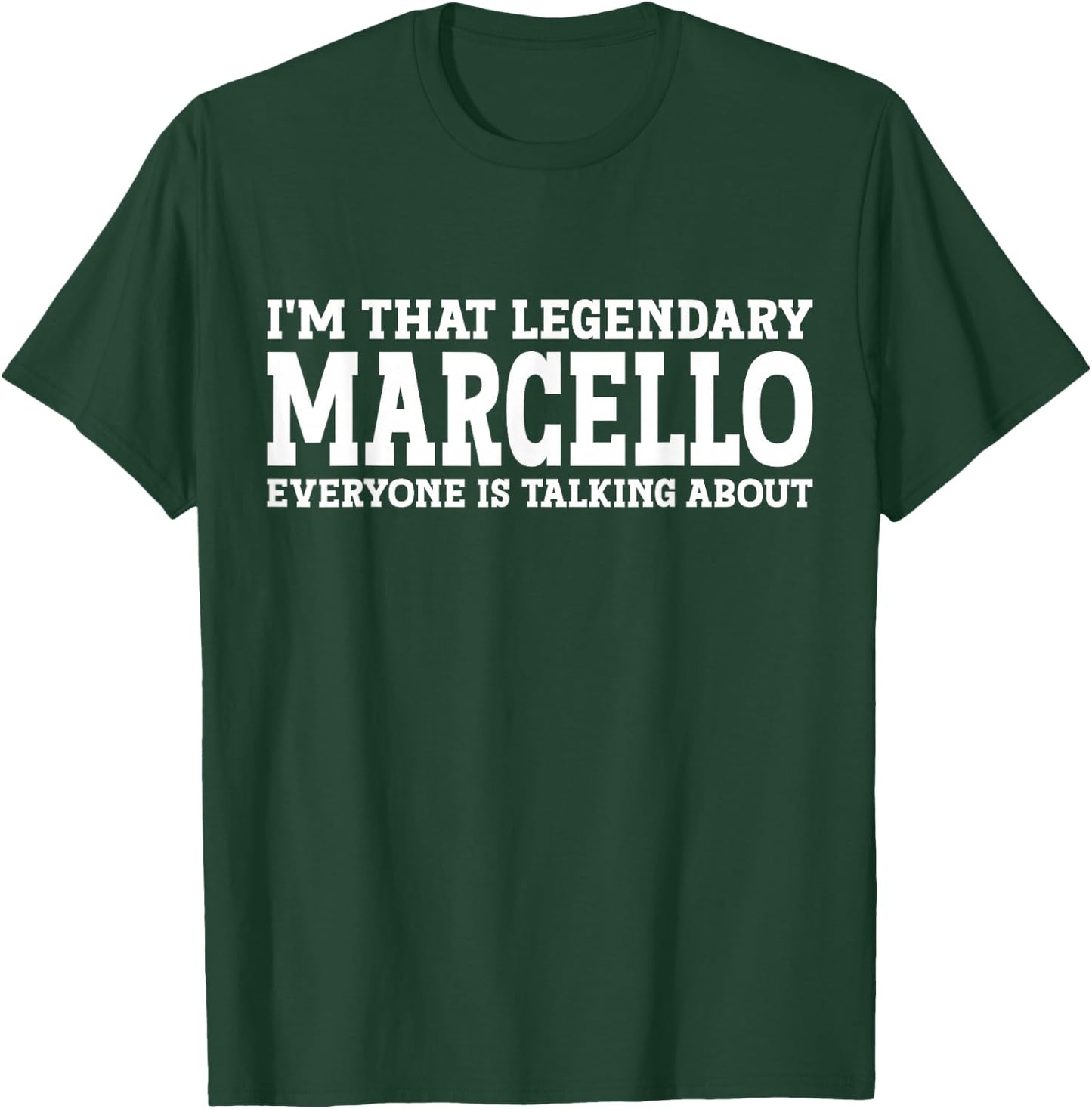 Marcello Personal Name First Name Funny Marcello T-Shirt - T-Shirt | Forest