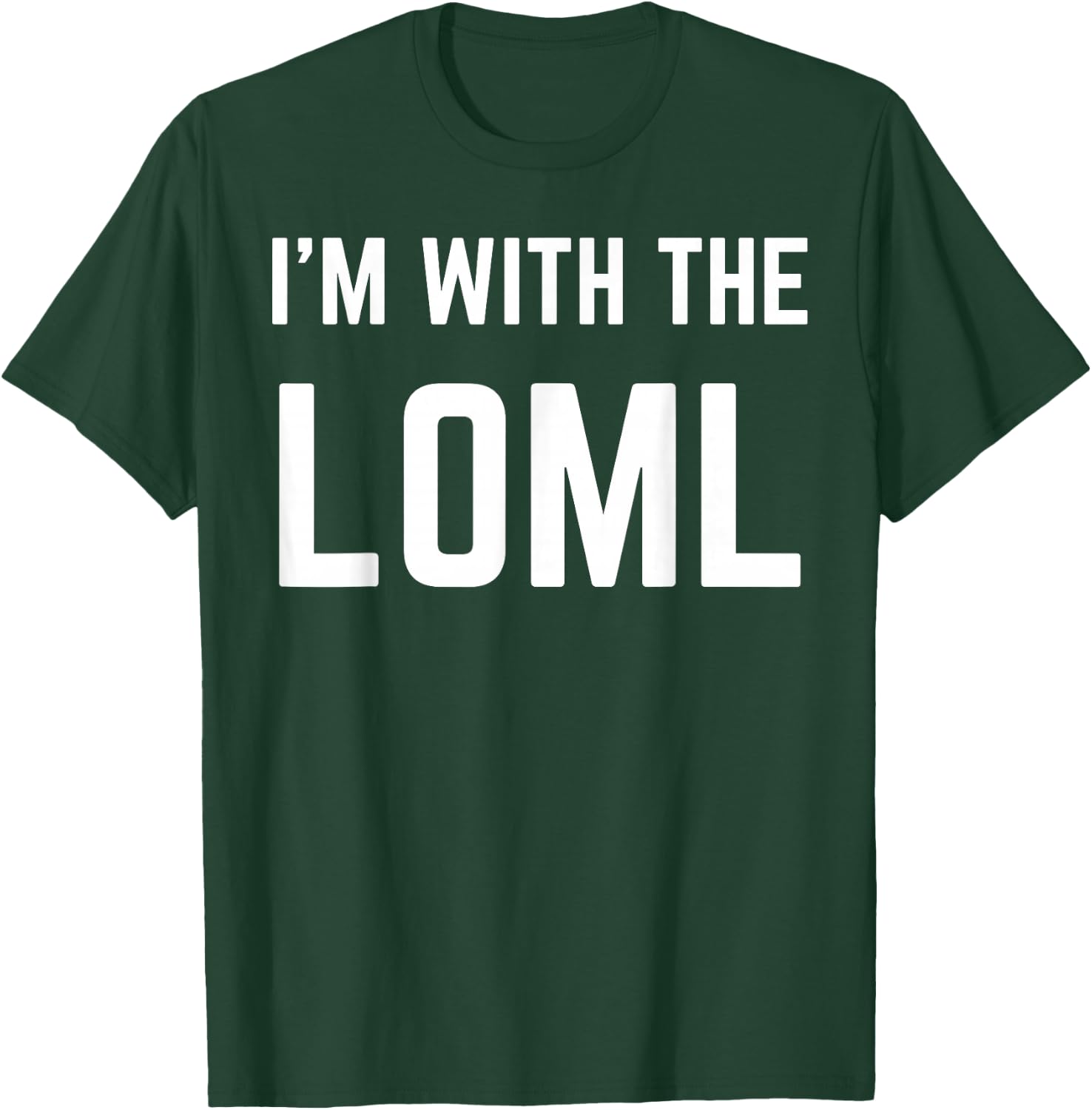 I'm With The LOML Cute Couples Valentines and Anniversary T-Shirt - T-Shirt | Forest