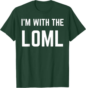 I'm With The LOML Cute Couples Valentines and Anniversary T-Shirt - T-Shirt | Forest