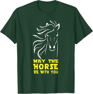 May The Horse Be With You T-Shirt - T-Shirt | Forest