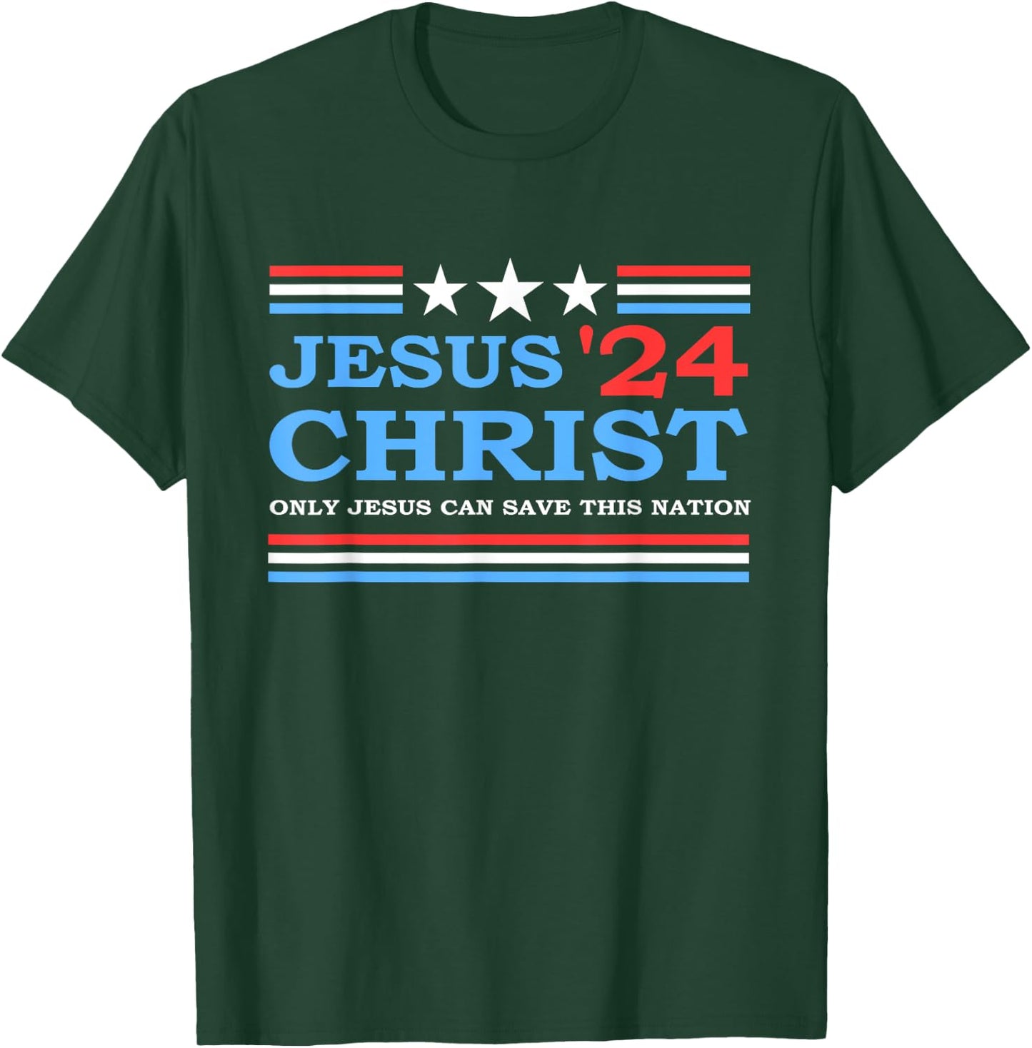 Jesus Christ 2024 President USA Election Political Parody T-Shirt - T-Shirt | Forest