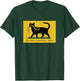 I'll Tread Wherever I Want T-Shirt - T-Shirt | Forest