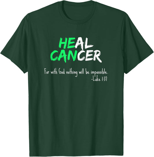 Liver Cancer Awareness / Green Bible Verse Heal Faith Quote T-Shirt - T-Shirt | Forest