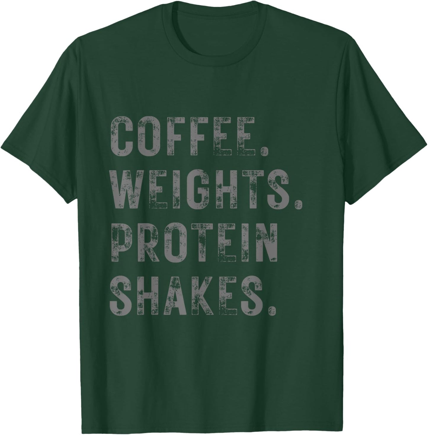 Coffee Weights & Protein Shakes. Funny Novelty Workout Gym T-Shirt - T-Shirt | Forest