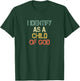 Christian Faith I Identify Child of God Men Fun Bible Church T-Shirt - T-Shirt | Forest