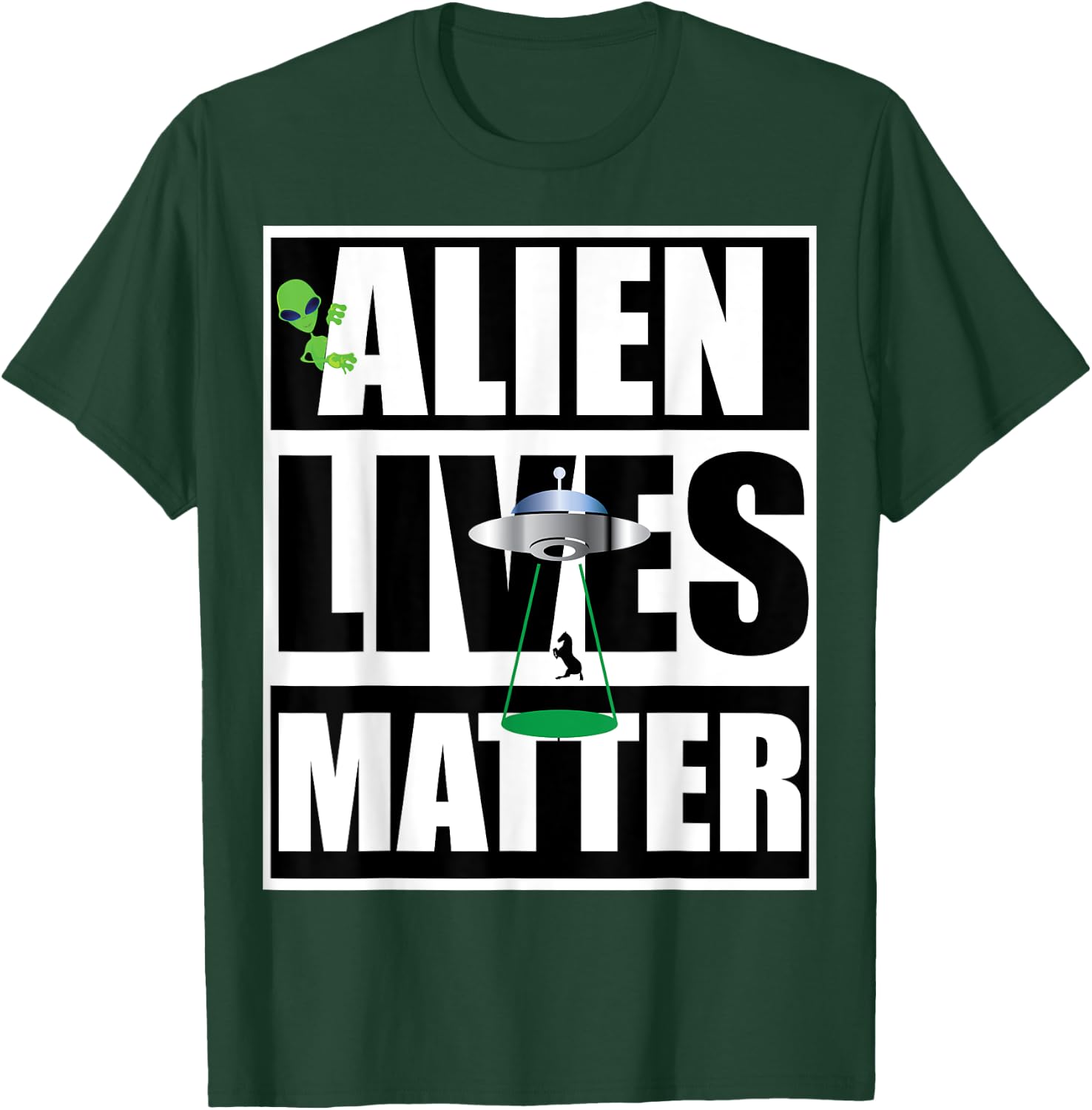 Alien Lives Matter Protest T-Shirt - T-Shirt | Forest