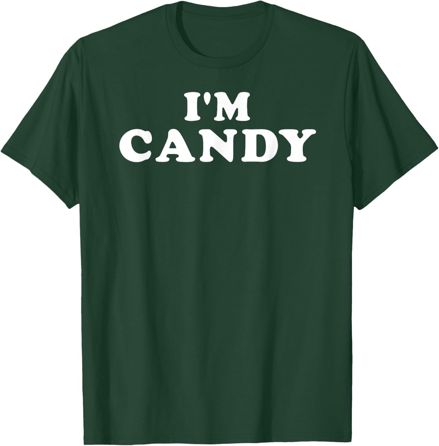 I'm Candy, My Name Is Candy, I am Candy, Personalized T-Shirt - T-Shirt | Forest