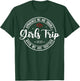 Girls Trip 2025 Weekend Vacation Matching Group T-Shirt - T-Shirt | Forest