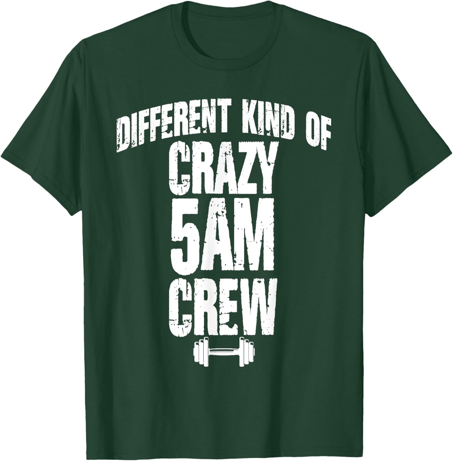 Funny Gym Lover Workout Squad 5AM Crew Exercise Club Fitness T-Shirt - T-Shirt | Forest