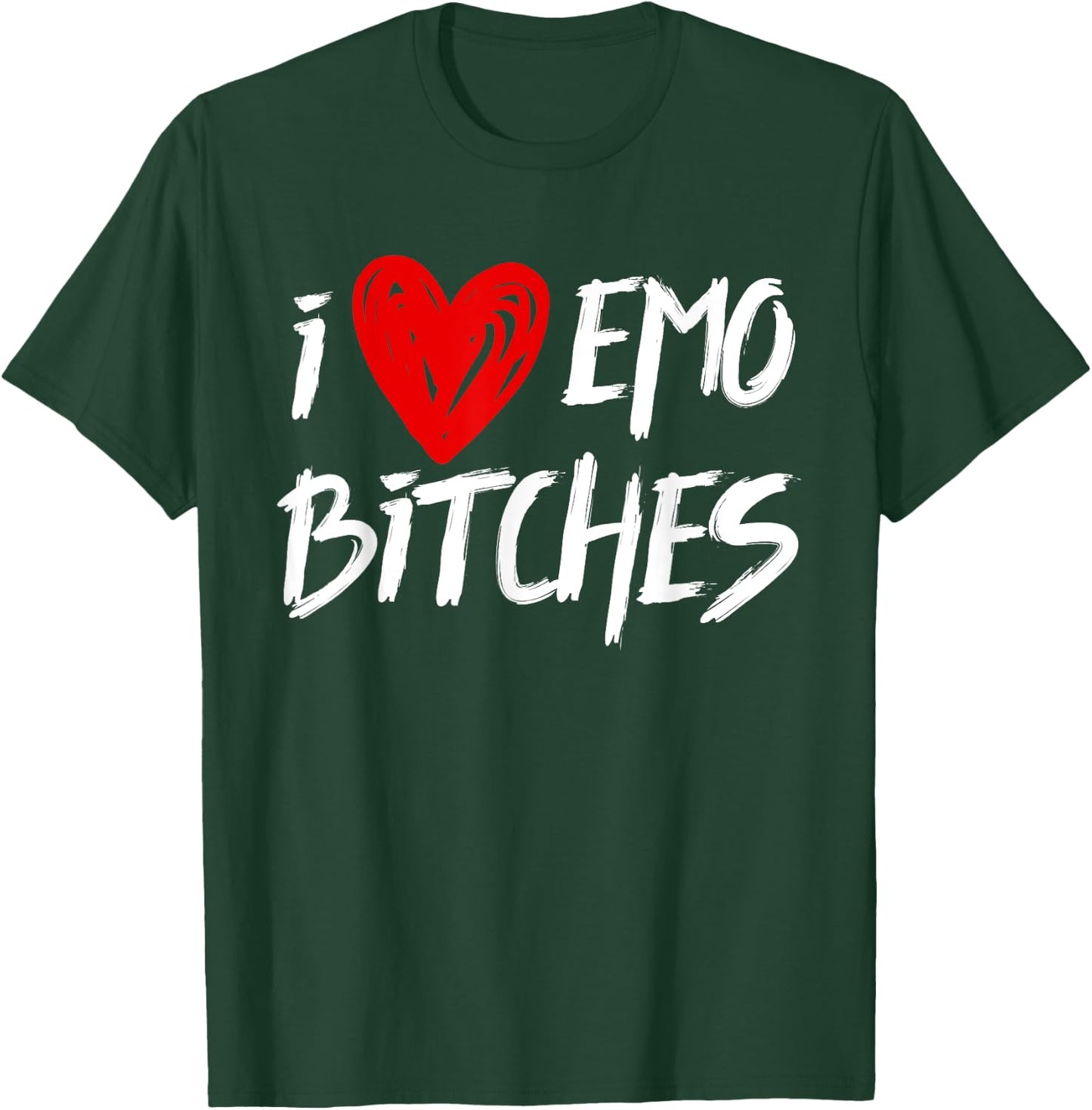 I Heart Emo Bitches Emo Girl Style T-Shirt - T-Shirt | Forest
