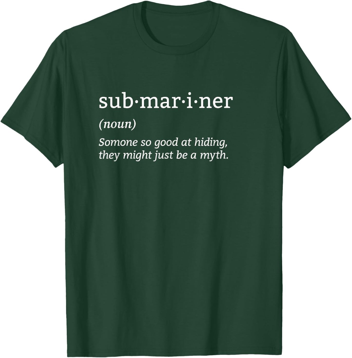 Submariner Definition Submersible Nuclear-powered Submarine T-Shirt - T-Shirt | Forest