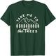 Funny Favorite Camping Shirt Take me to the trees hiking T-Shirt - T-Shirt | Forest