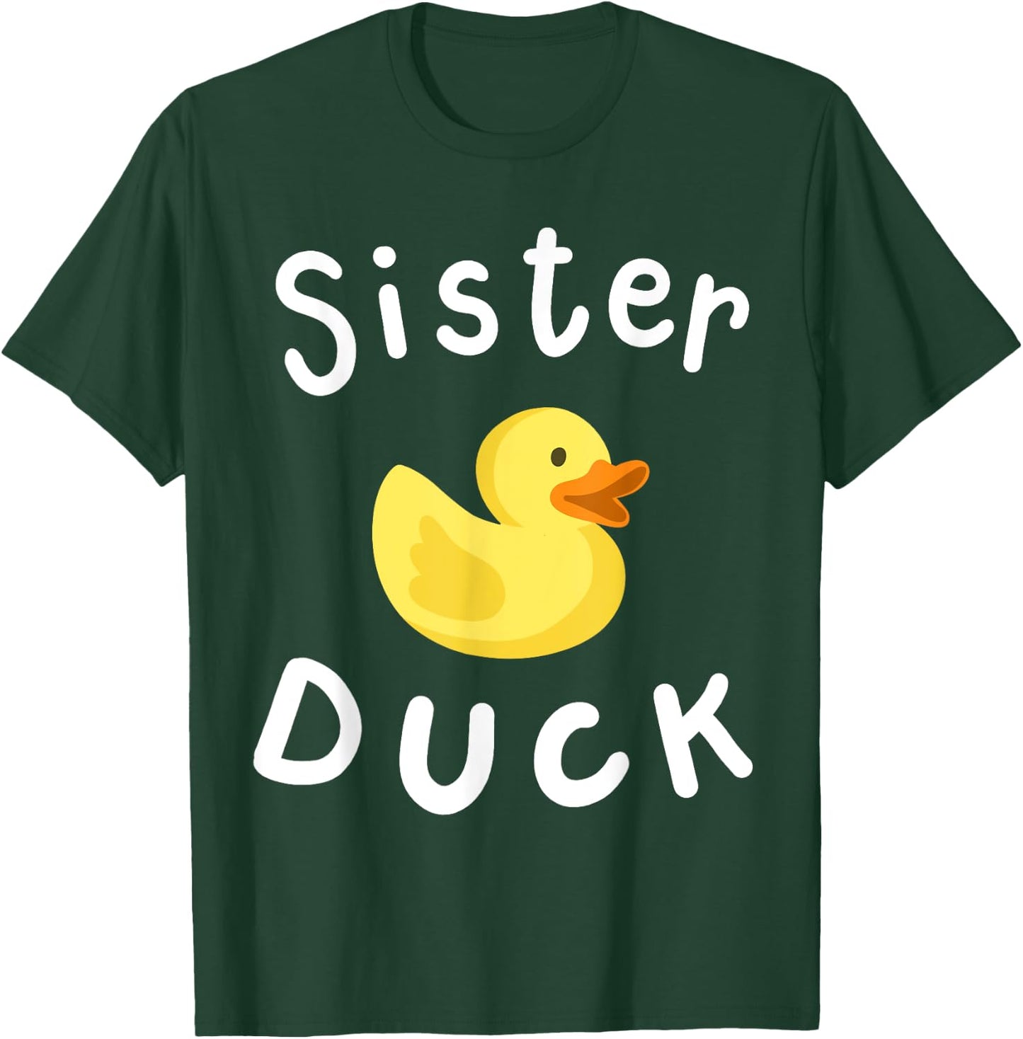 Sister Duck Birthday Rubber Duck Lover Family Matching Girls T-Shirt - T-Shirt | Forest