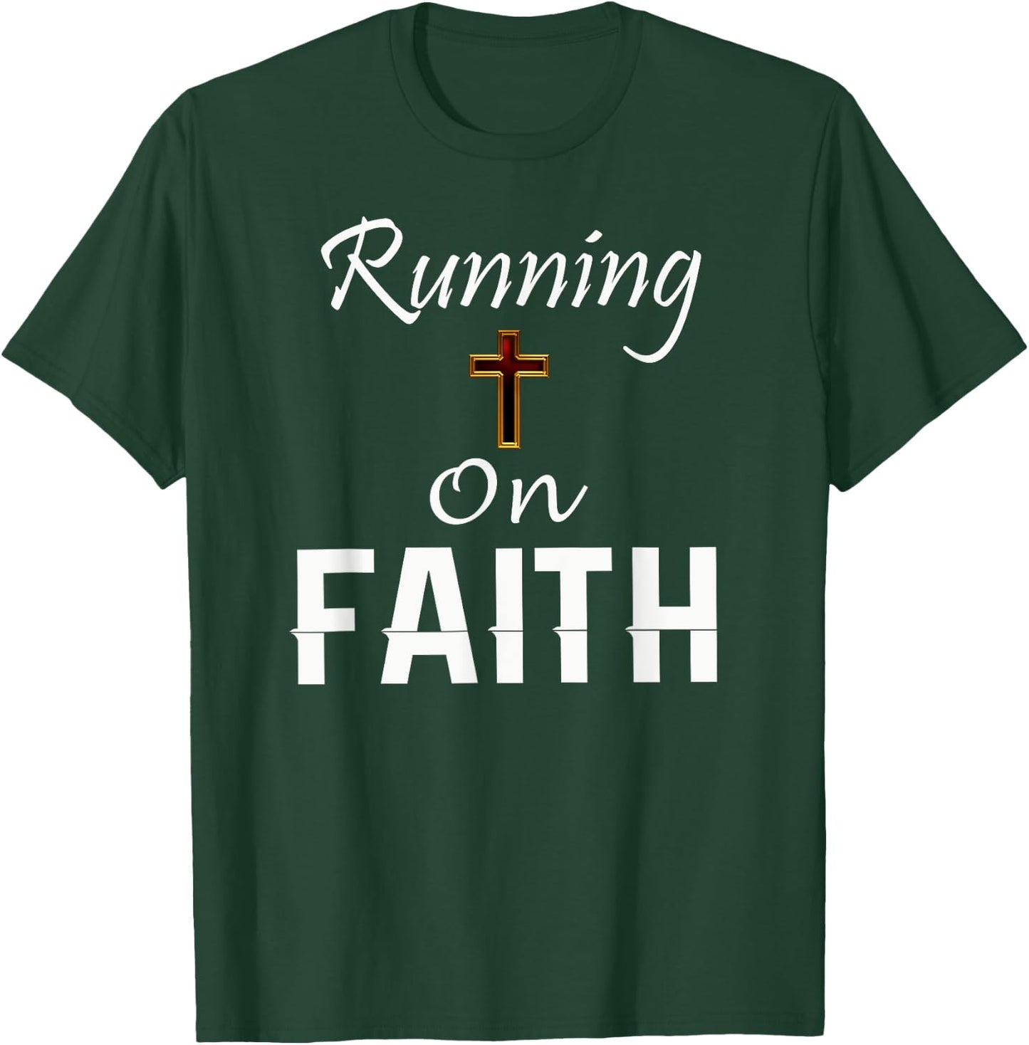 Running on Faith Runner T-Shirt - T-Shirt | Forest
