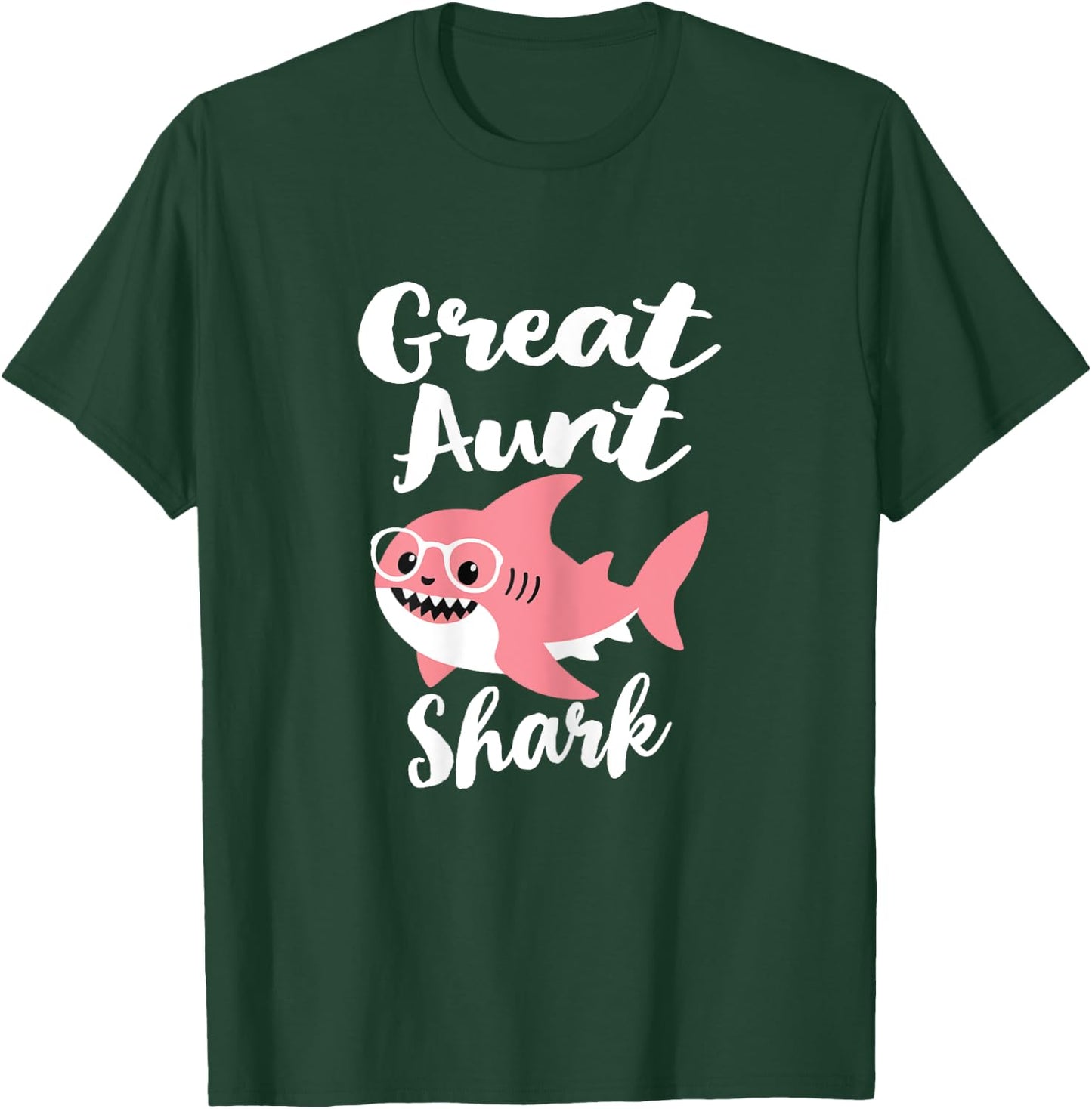 Great Aunt Shark Mother's Day Grandma Funny T-Shirt - T-Shirt | Forest