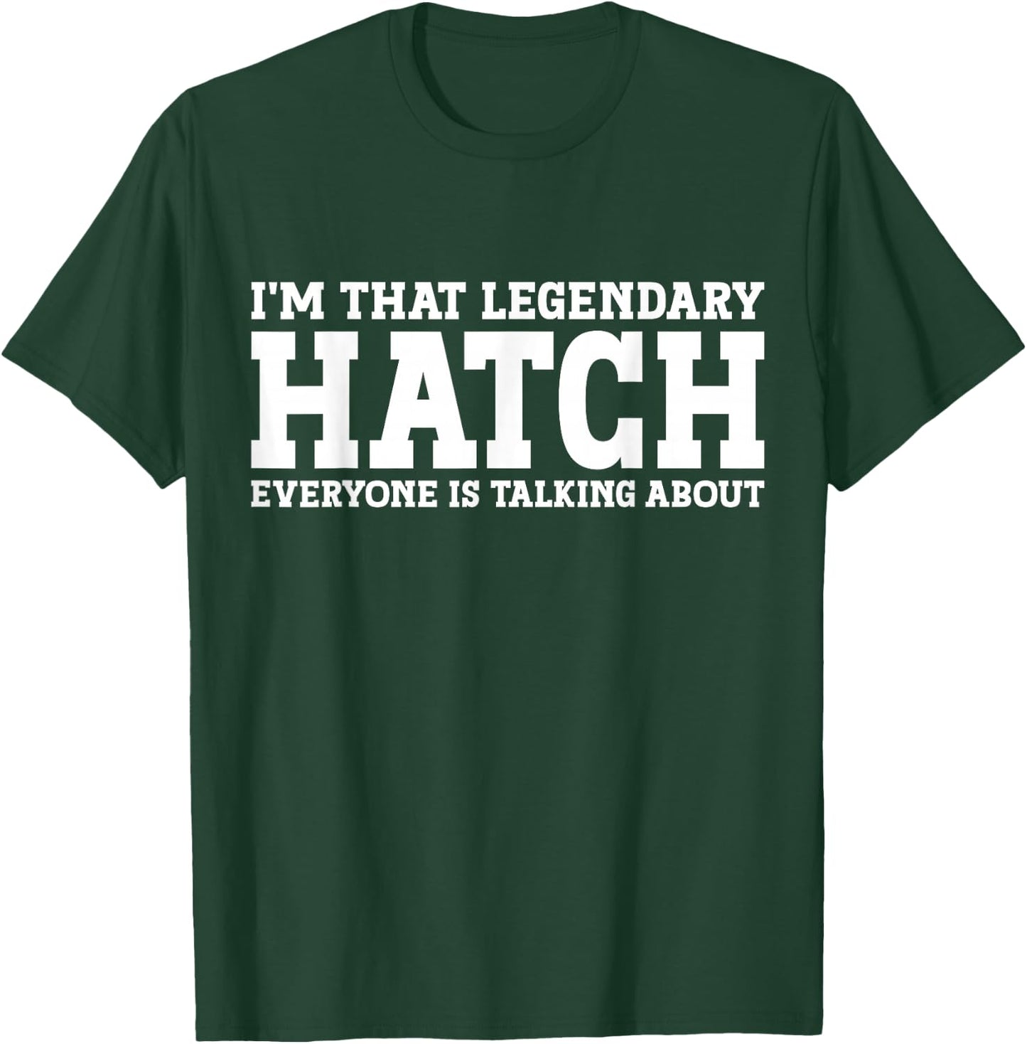 Hatch Surname Funny Team Family Last Name Hatch T-Shirt - T-Shirt | Forest