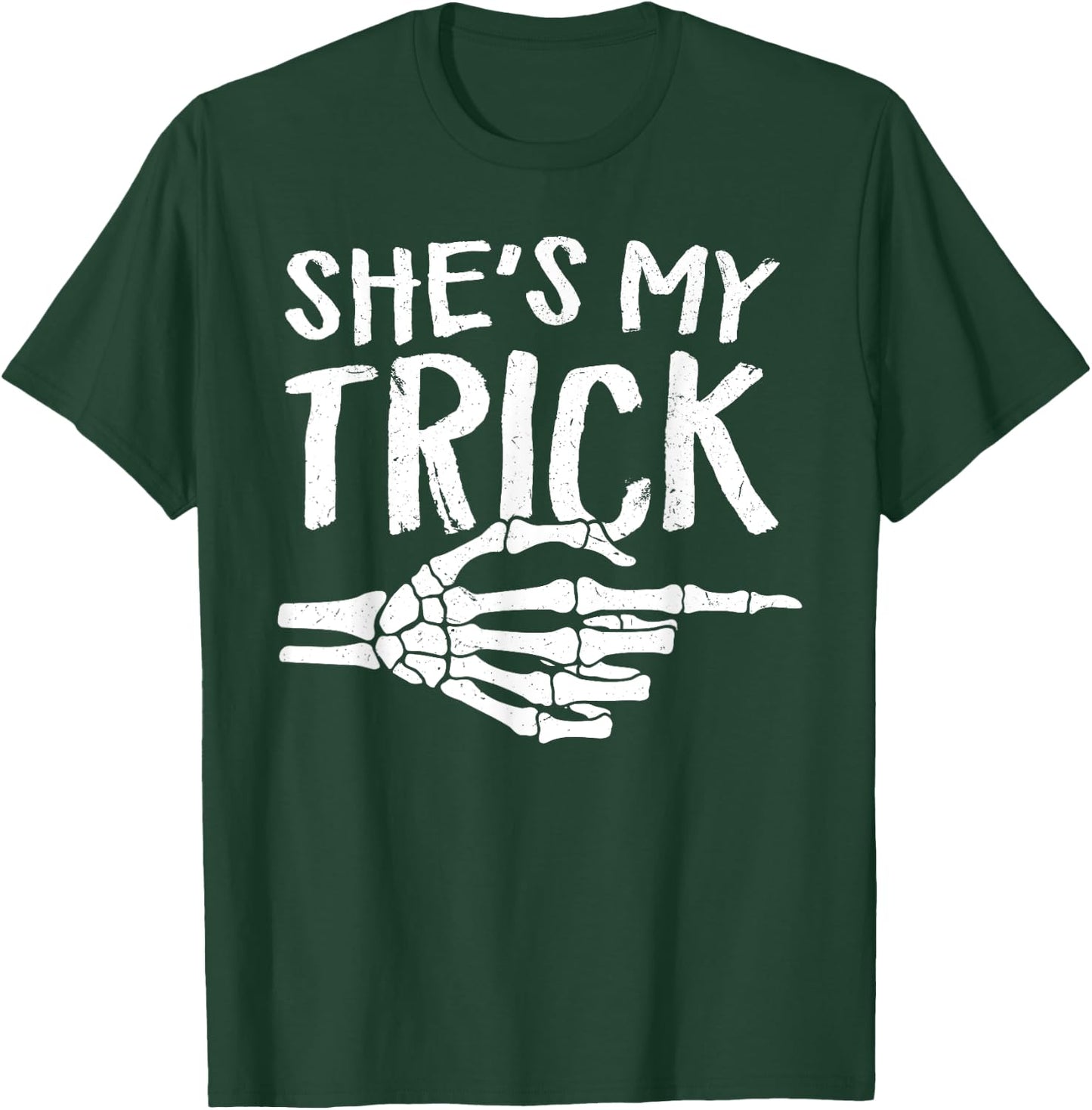 She's My Trick Matching Couple Halloween Costume Boyfriend T-Shirt - T-Shirt | Forest