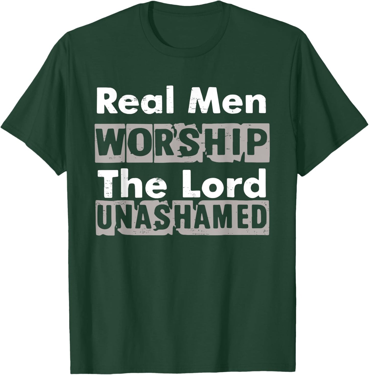 Real Men Worship The Lord Unashamed Retro God Jesus Faith T-Shirt - T-Shirt | Forest