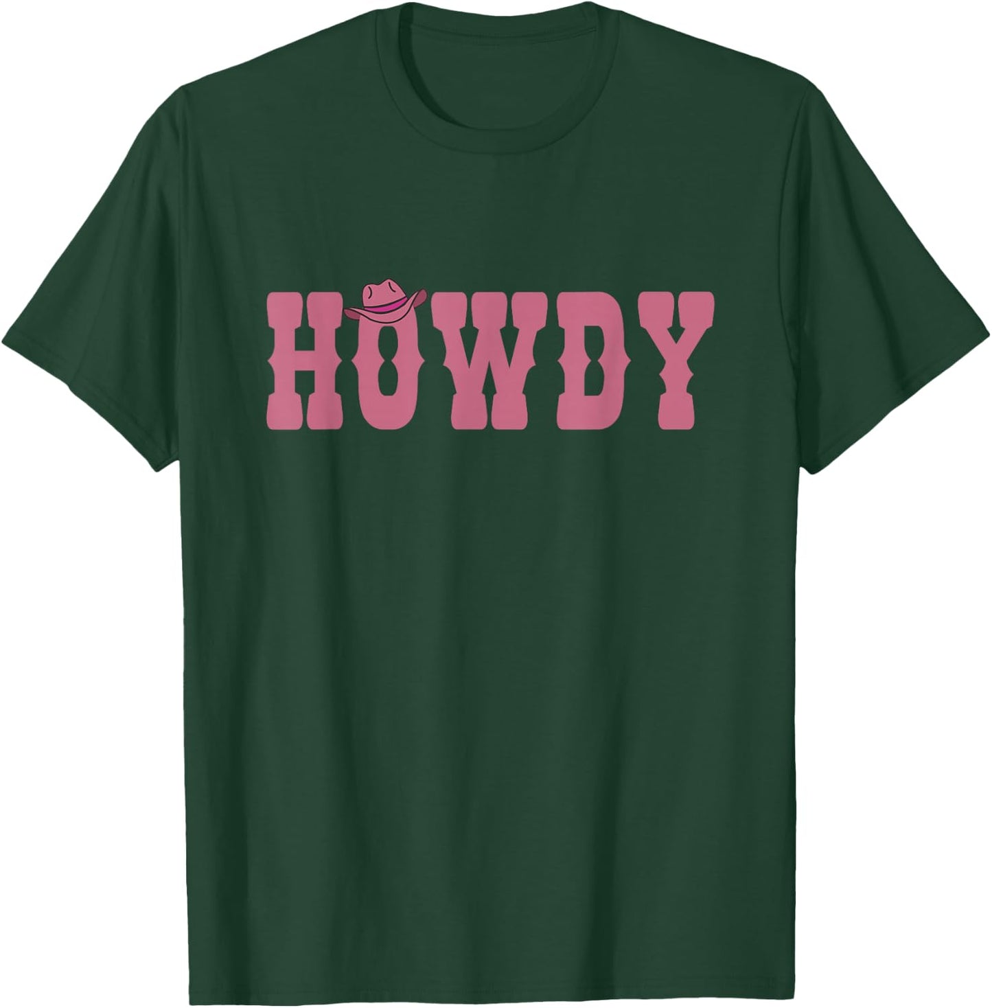 Howdy Rodeo Western Country Southern T-Shirt - T-Shirt | Forest