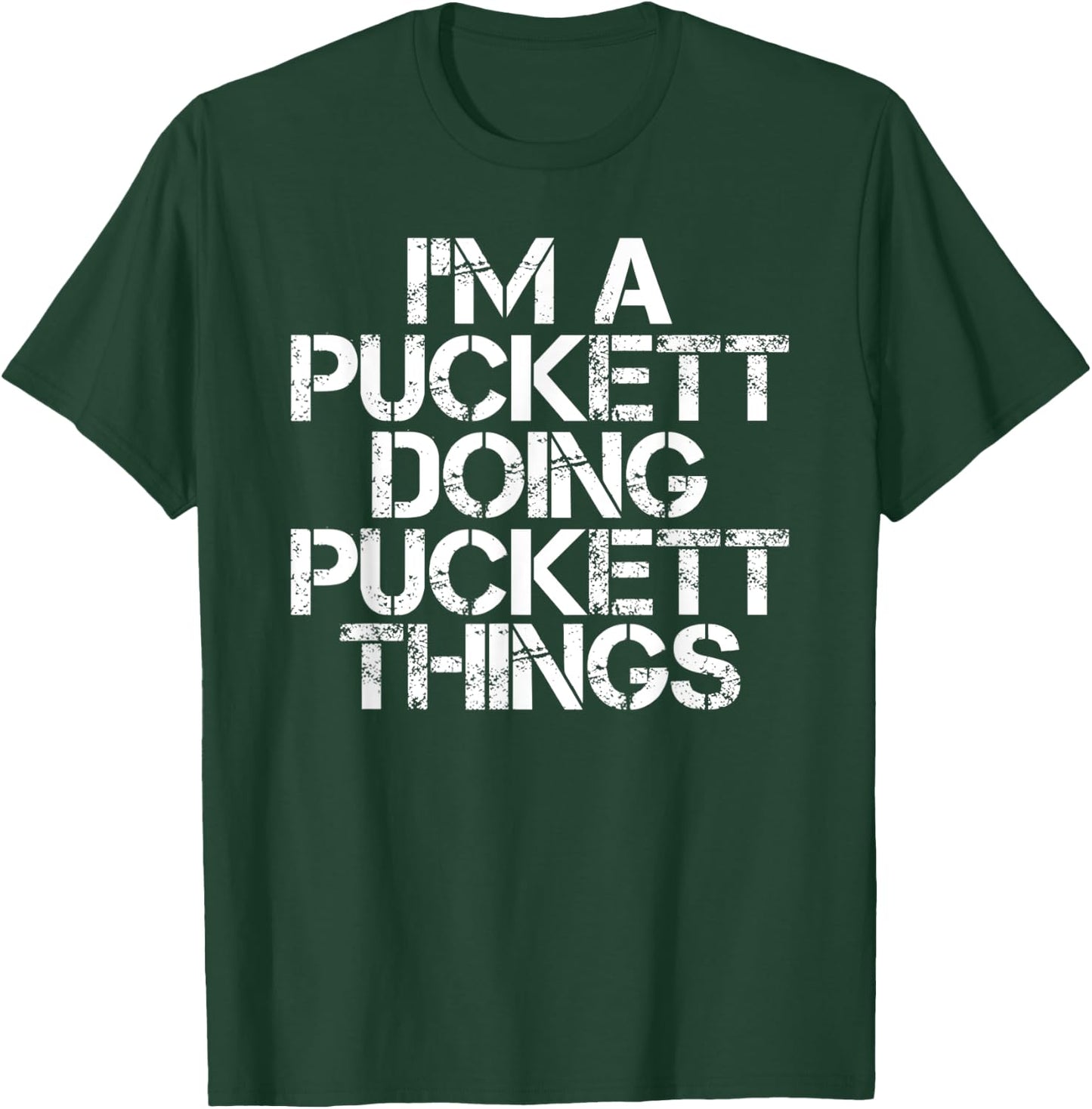 PUCKETT Funny Surname Family Tree Birthday Reunion Gift T-Shirt - T-Shirt | Forest