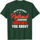 Yes I'm The Crazy Redhead Everyone Warned You About Ginger T-Shirt - T-Shirt | Forest