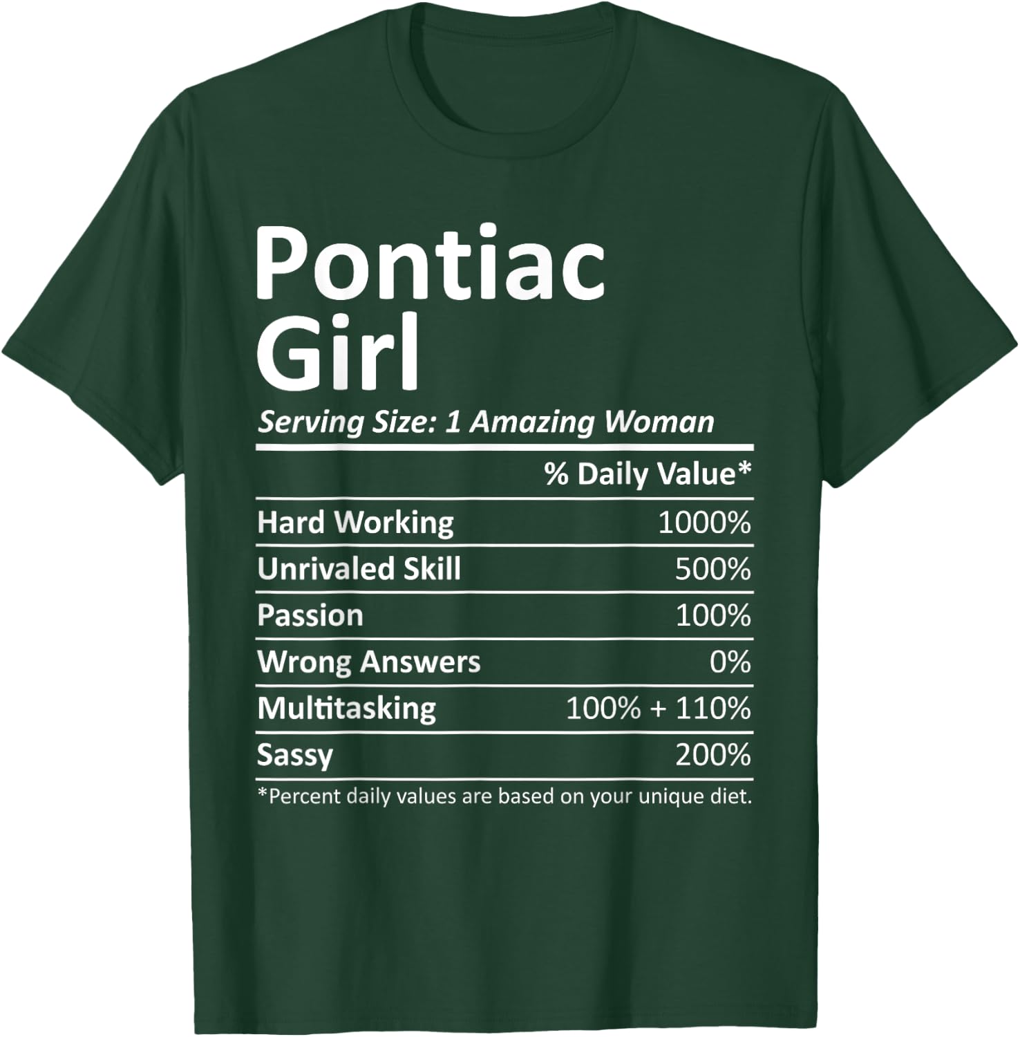 PONTIAC GIRL IL ILLINOIS Funny City Home Roots USA Gift T-Shirt - T-Shirt | Forest