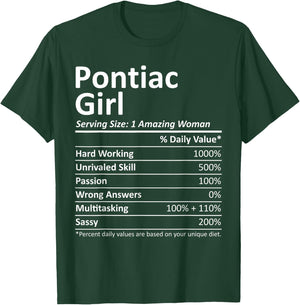 PONTIAC GIRL IL ILLINOIS Funny City Home Roots USA Gift T-Shirt - T-Shirt | Forest