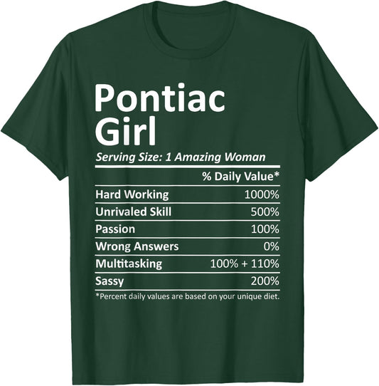 PONTIAC GIRL IL ILLINOIS Funny City Home Roots USA Gift T-Shirt - T-Shirt | Forest