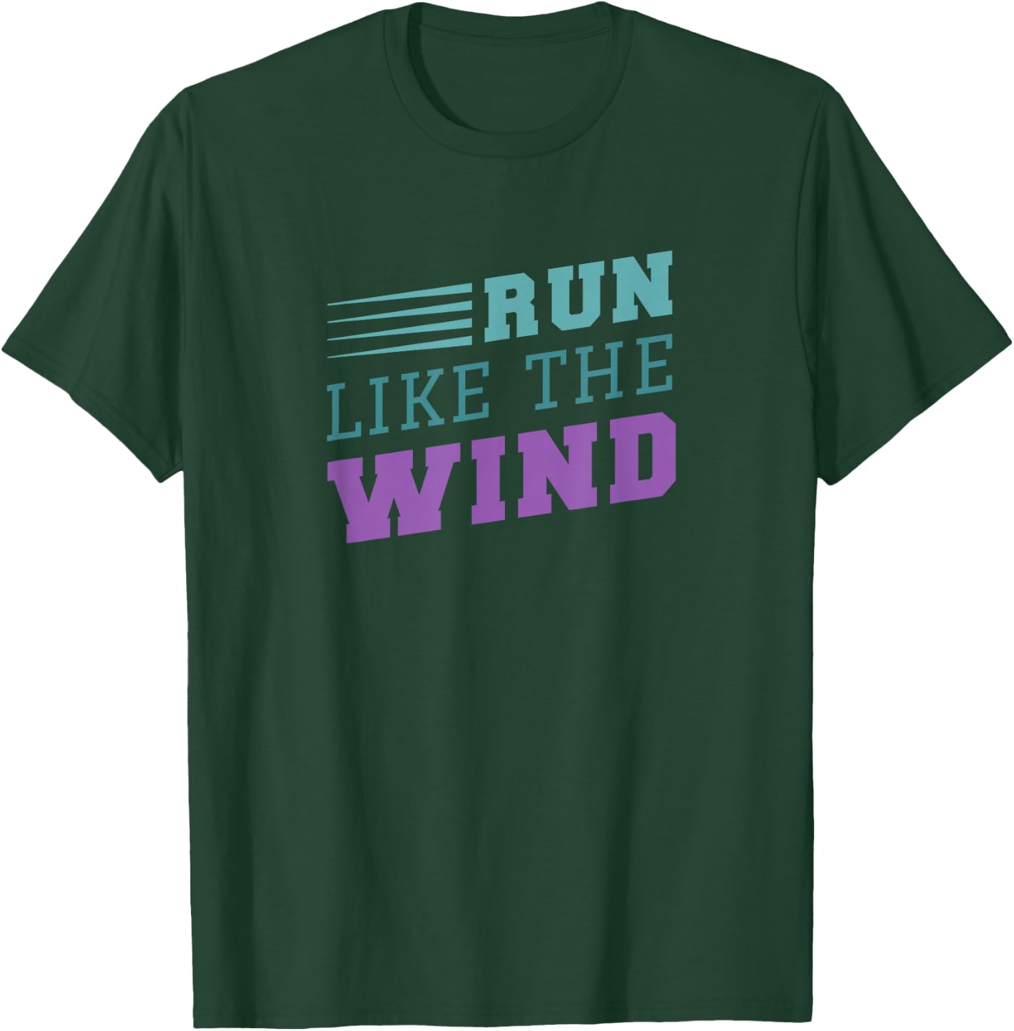 Run Like the Wind T-Shirt - T-Shirt | Forest
