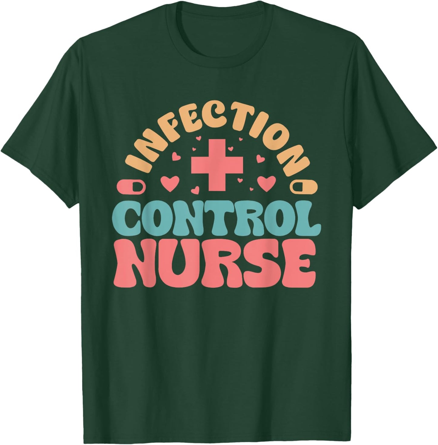 Infection Control Nurse Groovy Infection Control Nursing T-Shirt - T-Shirt | Forest