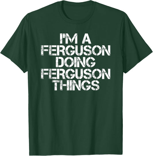 Sarcastic Personalized Last Name Christmas Team FERGUSON Funny Surname Family Tree Birthday Reunion Gift - -Adults, Black, Small T-Shirt - T-Shirt | Forest