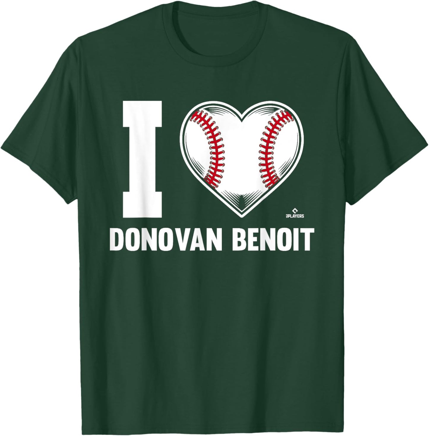 I Heart Donovan Benoit Prospect Baseball Fan Gear T-Shirt - T-Shirt | Forest
